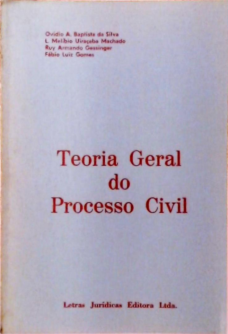 Teoria Geral do Processo Civil