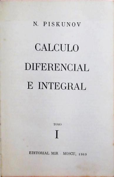 Cálculo Diferencial E Integral Vol 1