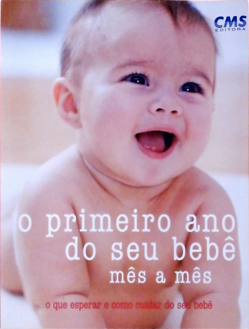 O Primeiro Ano Do Seu Bebê