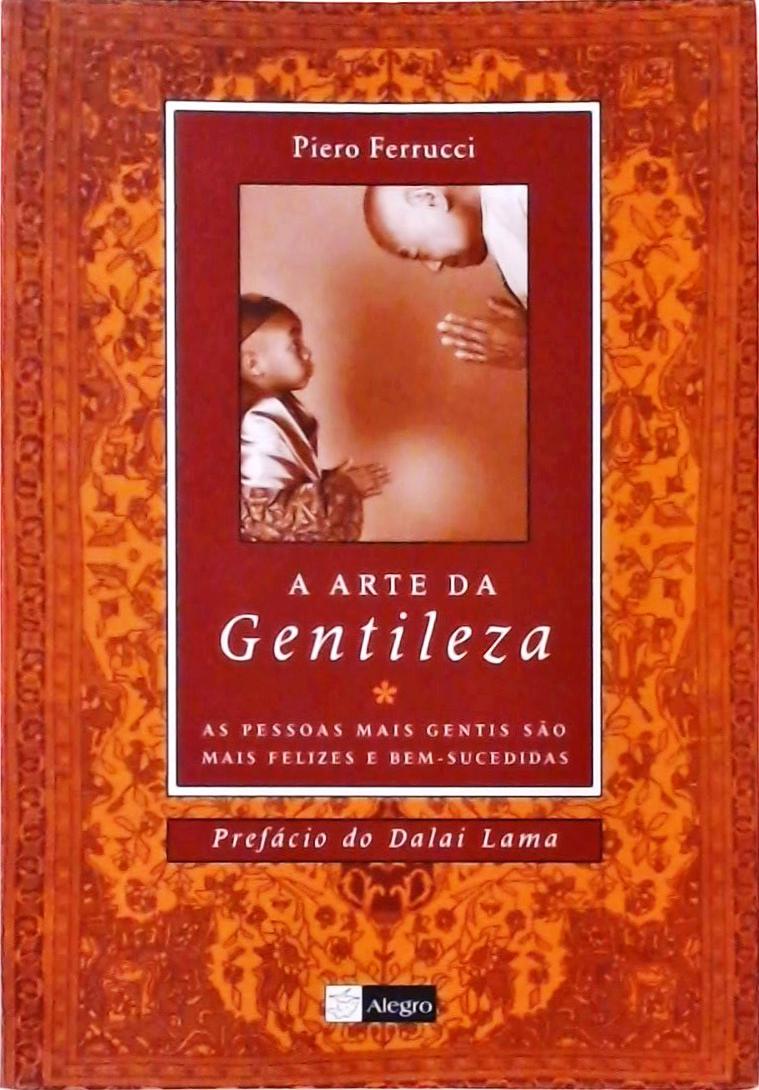 A Arte Da Gentileza