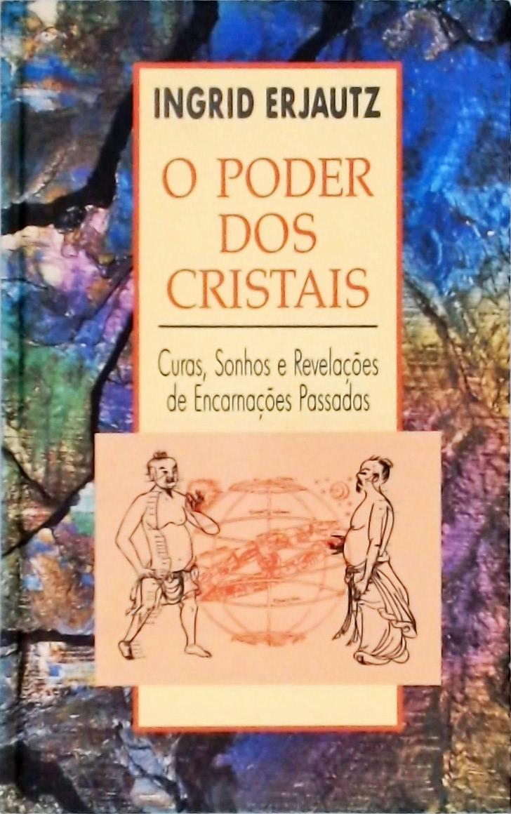 O Poder Dos Cristais