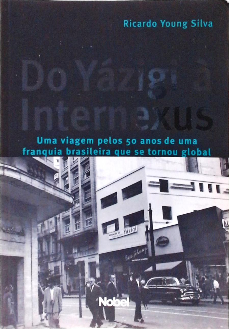 Do Yázigi À Internexus
