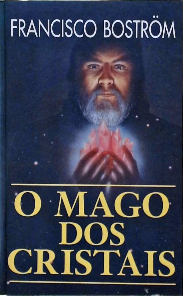 O Mago Dos Cristais