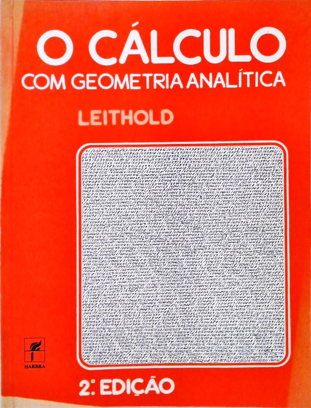 O Cálculo Com Geometria Analítica Vol. 2