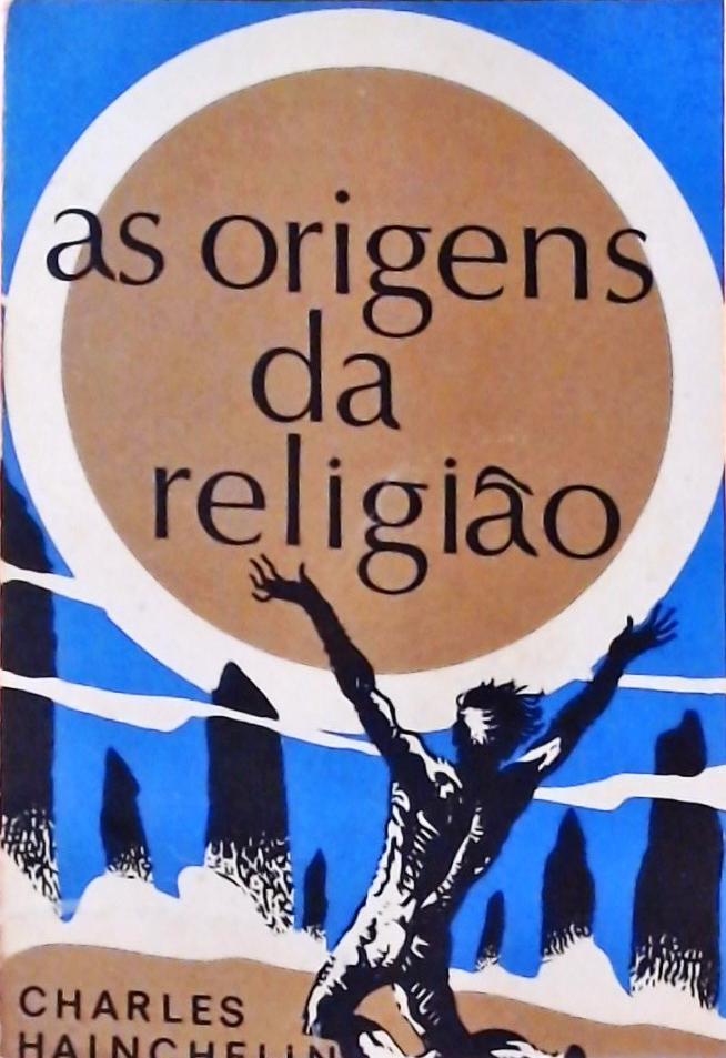 As Origens Da Religião