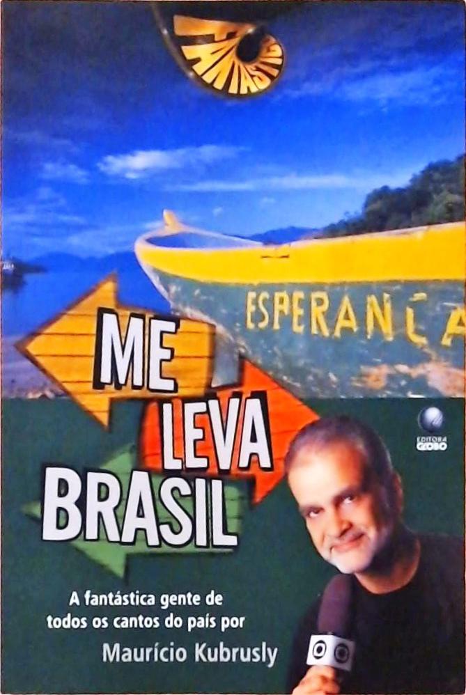 Me Leva Brasil