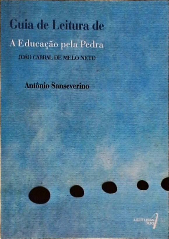 Guia De Leitura De A Educação Pela Pedra