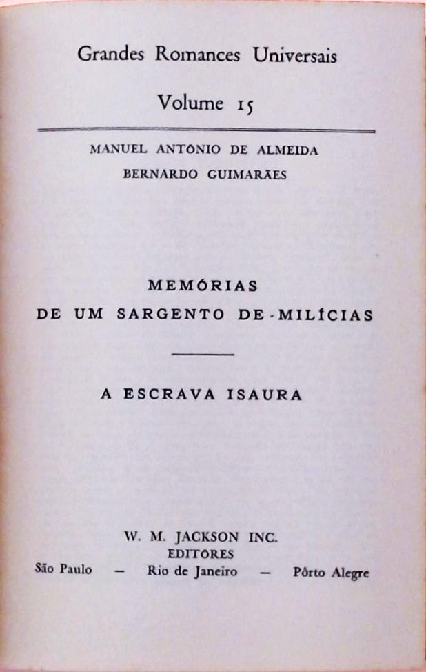 Memória de um Sargento de Milícias / A Escrava Isaura