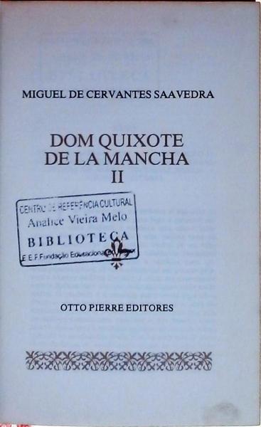 Dom Quixote De La Mancha Vol 2