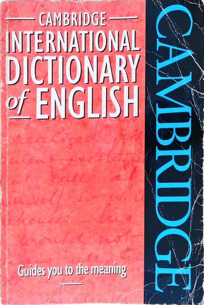 Cambridge Internacional Dictionary Of English