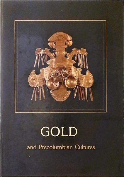 Gold And Precolumbian Cultures