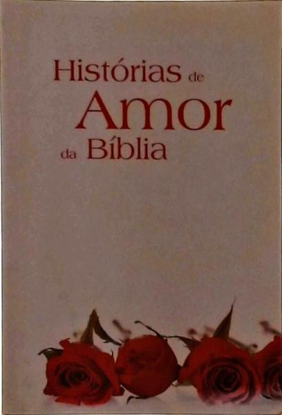 Histórias De Amor Da Bíblia