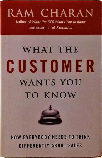 What The Customer Wants You To Know