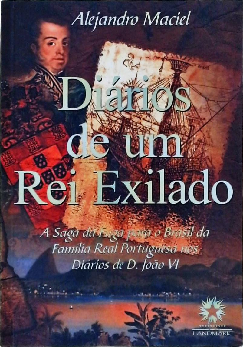 Diários De Um Rei Exilado