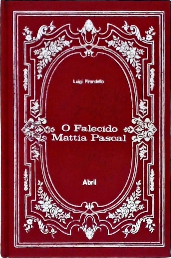 O Falecido Mattia Pascal