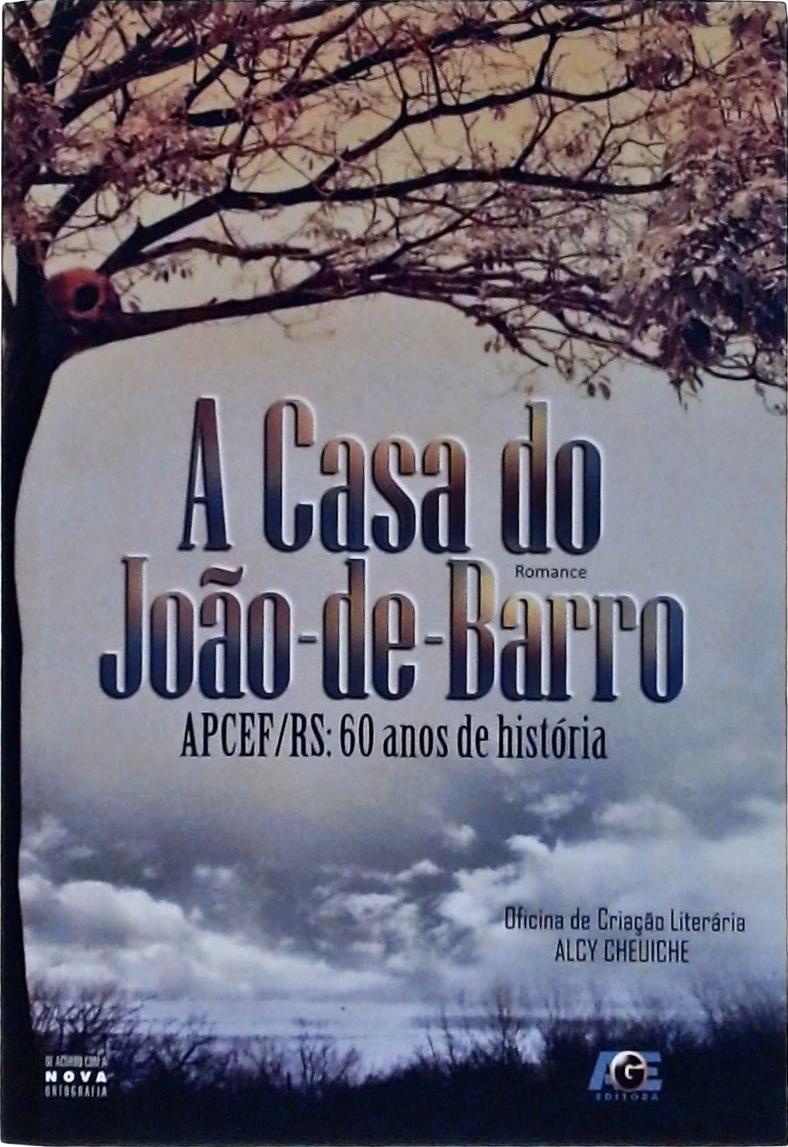 A Casa Do João-de-barro