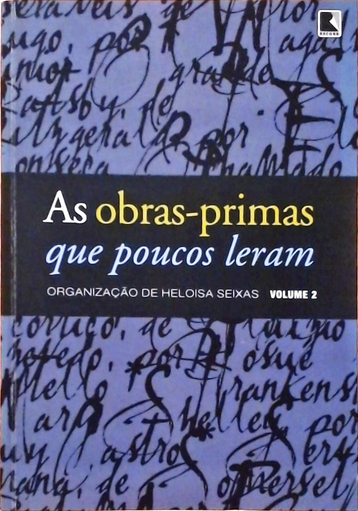 As Obras-primas que Poucos Leram Vol. 2