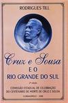 Cruz E Sousa E O Rio Grande Do Sul