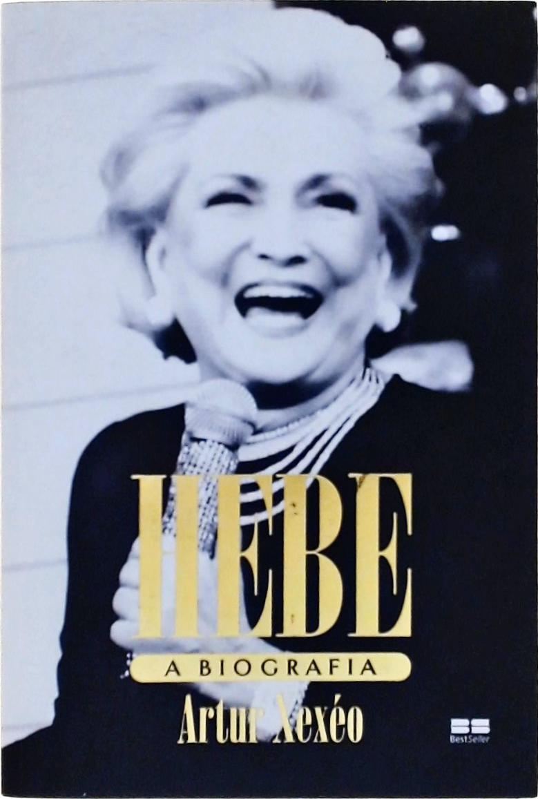Hebe, A Biografia