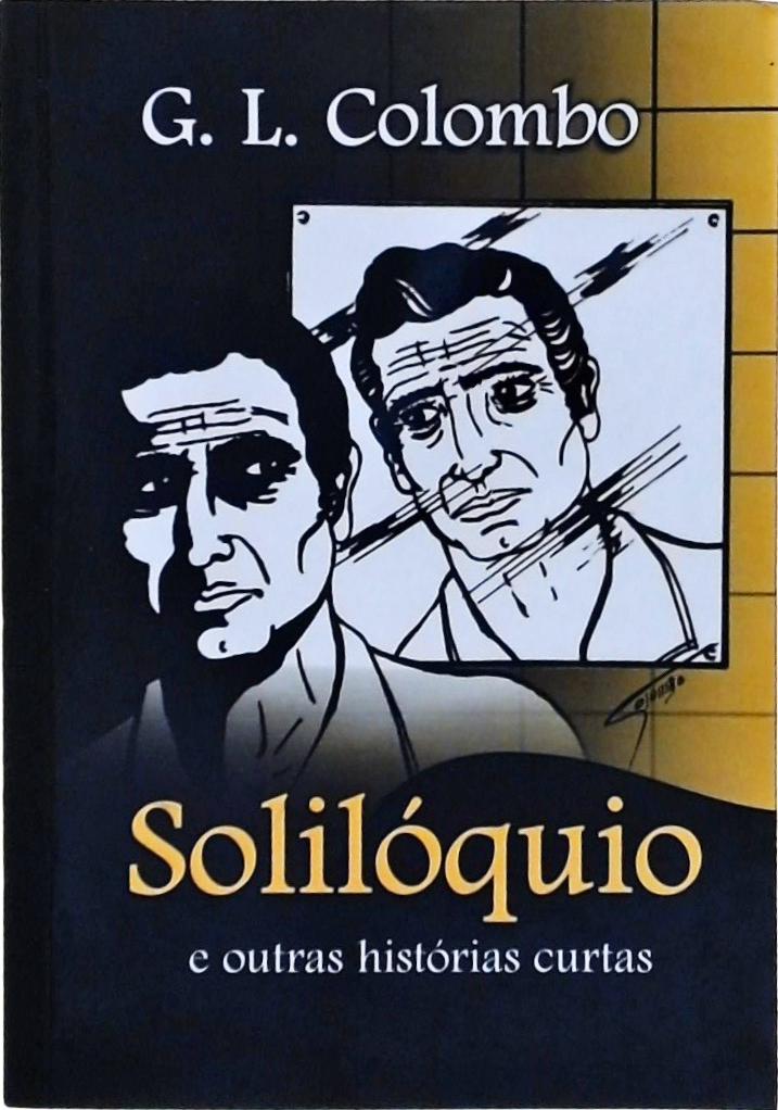 Solilóquio E Outras Histórias Curtas