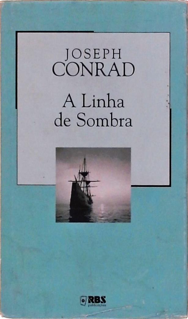 A Linha De Sombra