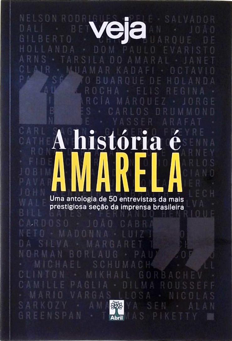 Veja - A História É Amarela