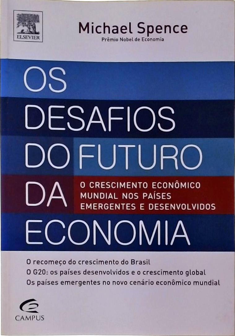 Os Desafios Do Futuro Da Economia