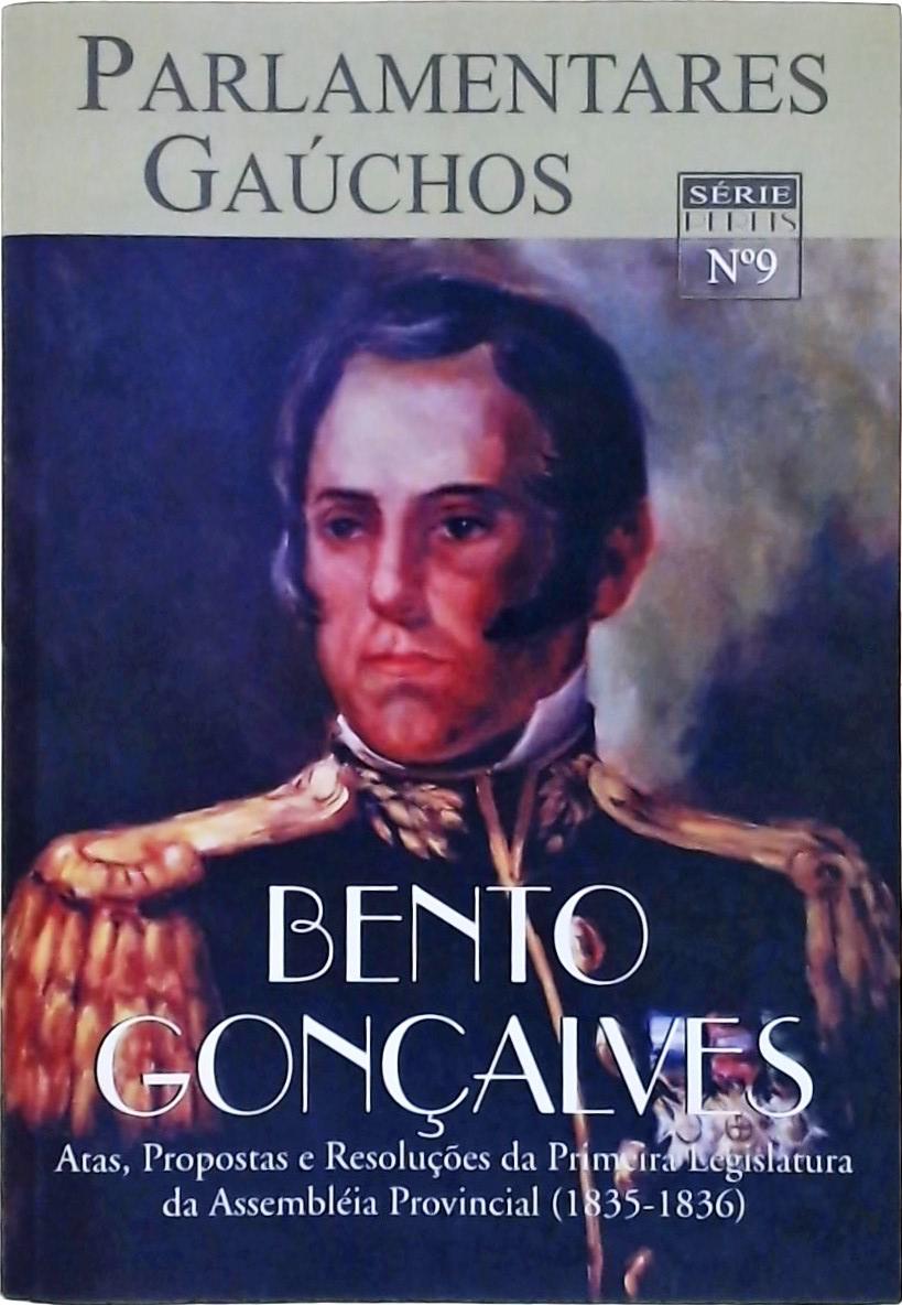 Parlamentares Gaúchos, Bento Gonçalves