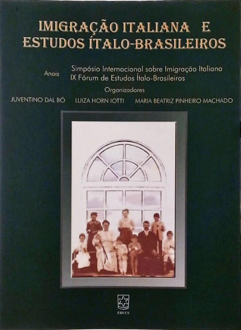 Imigração Italiana E Estudos Ítalo-Brasileiros