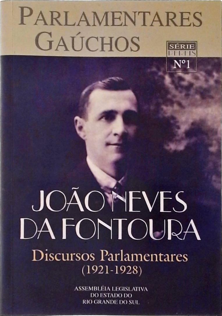 Parlamentares Gaúchos - João Neves da Fontoura