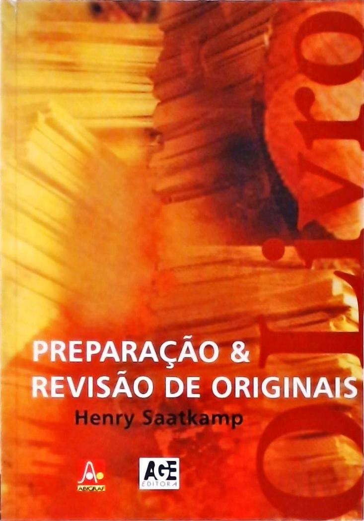 O Livro - Preparação E Revisão De Originais