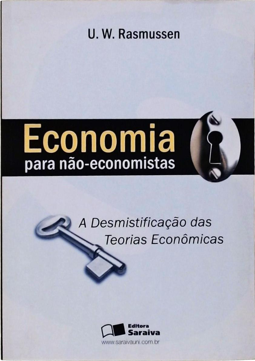 Economia Para Não Economistas