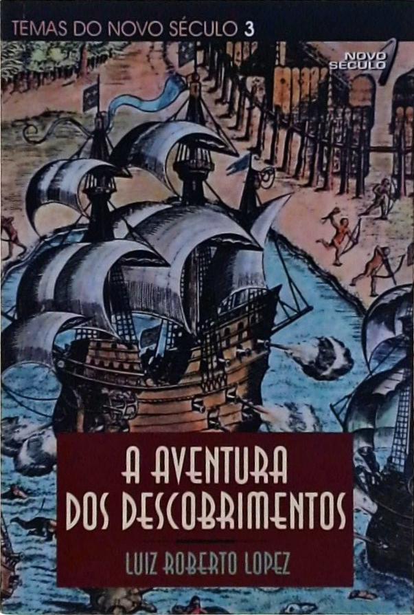 A Aventura Dos Descobrimentos