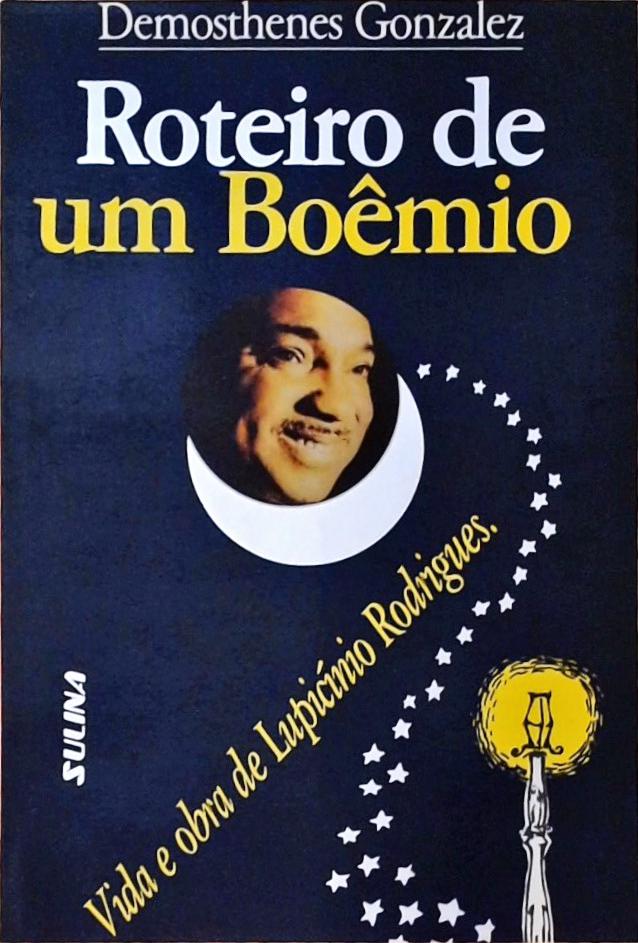 Roteiro De Um Boêmio