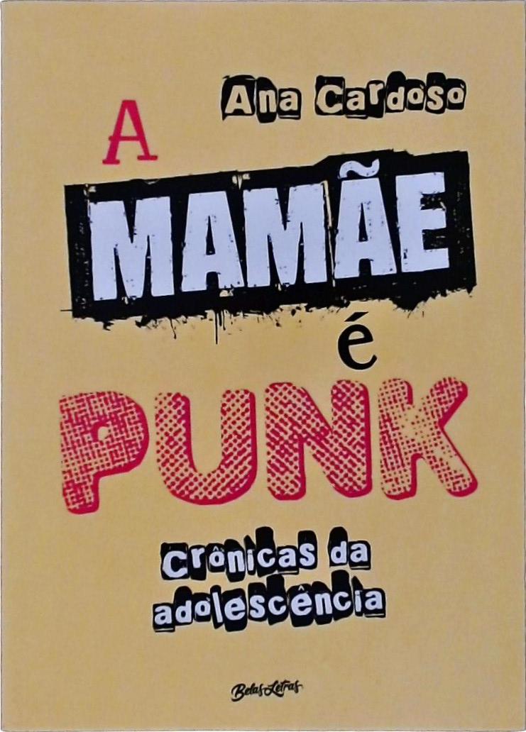 A Mamãe É Punk