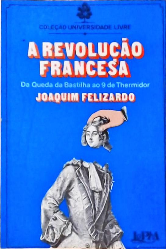 A Revolução Francesa