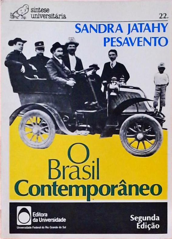 O Brasil Contemporâneo