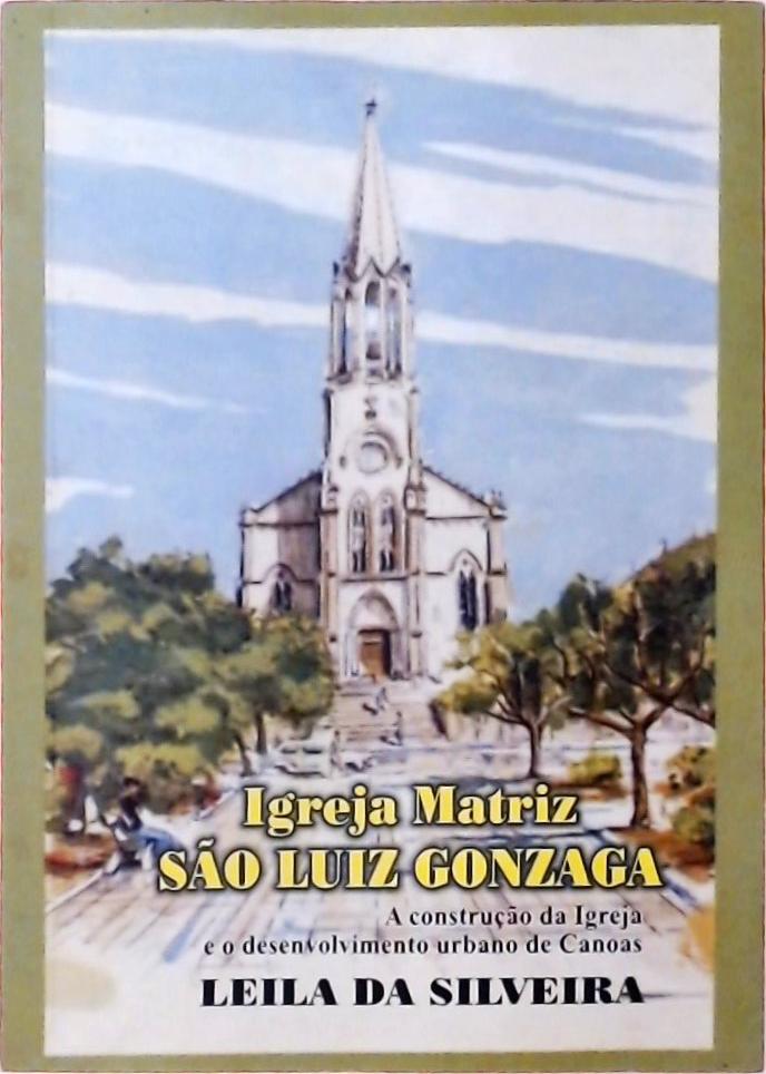 Igreja Matriz São Luiz Gonzaga