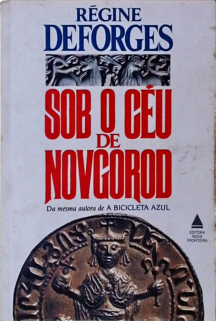 Sob O Céu De Novgorod