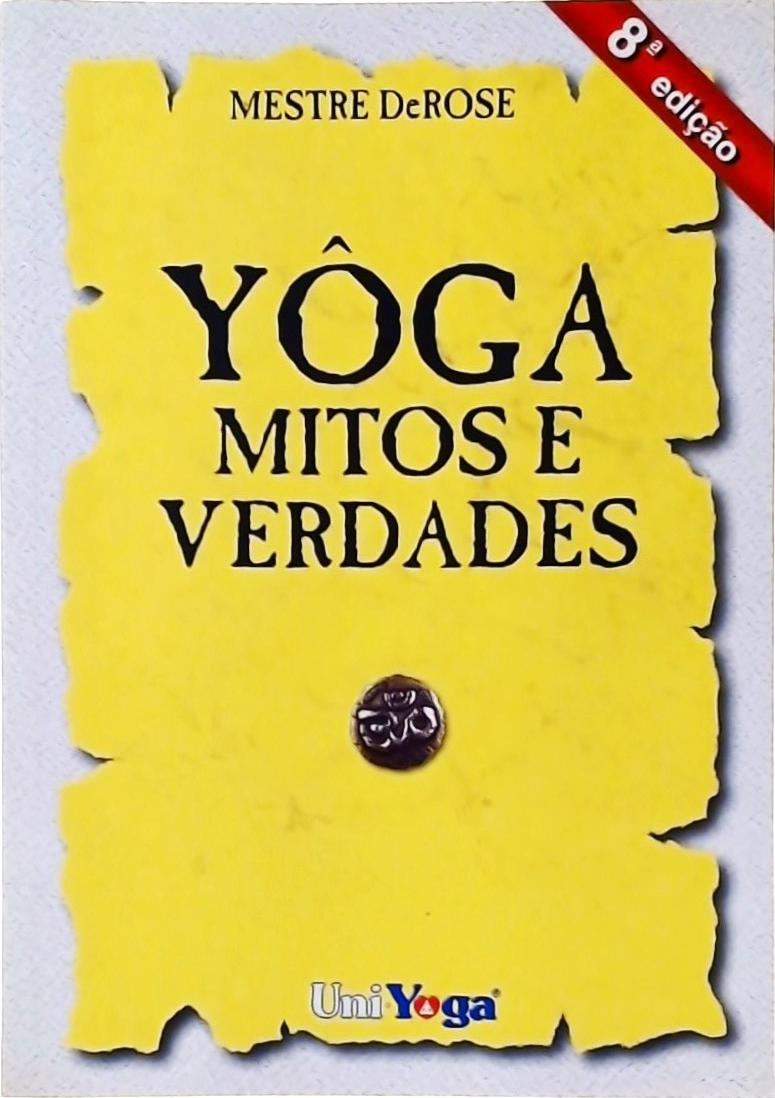 Yoga - Mitos E Verdades