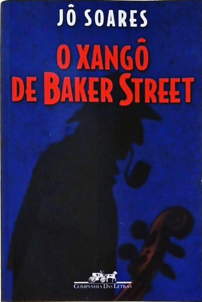 O Xangô De Baker Street