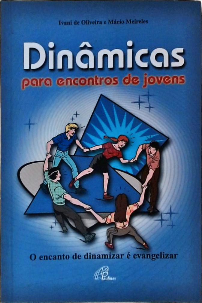 Dinâmicas Para Encontros de Jovens