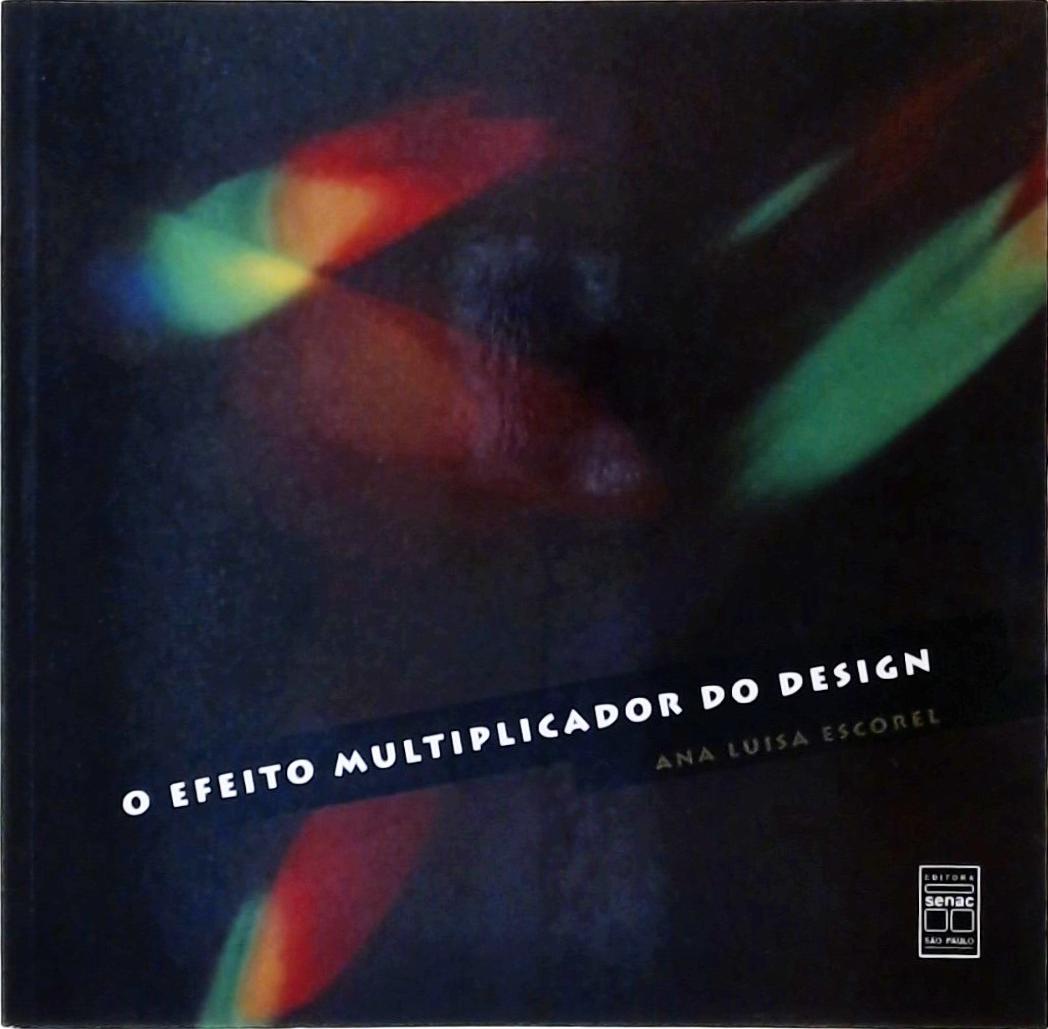 O Efeito Multiplicador Do Design