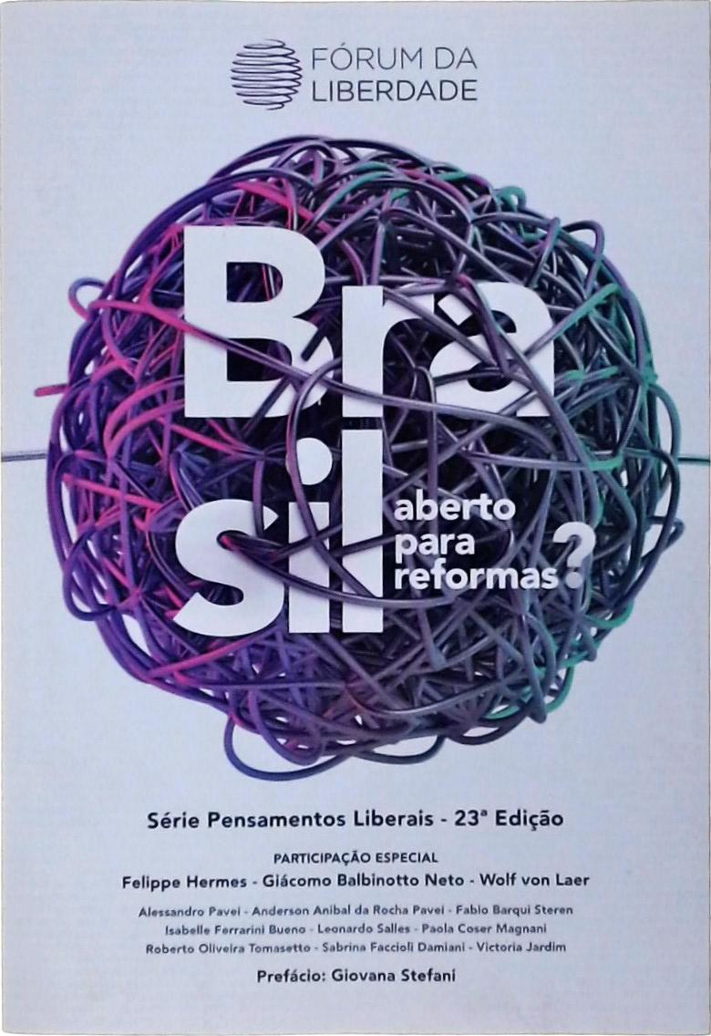 Brasil Aberto Para Reformas?