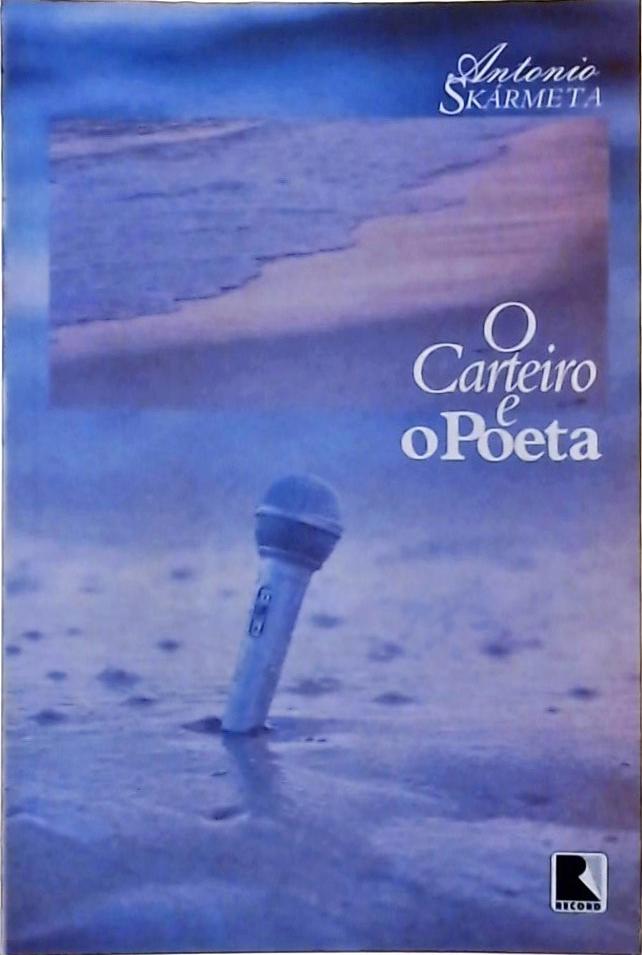 O Carteiro e o Poeta