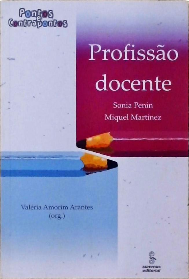 Profissão Docente - Pontos E Contrapontos