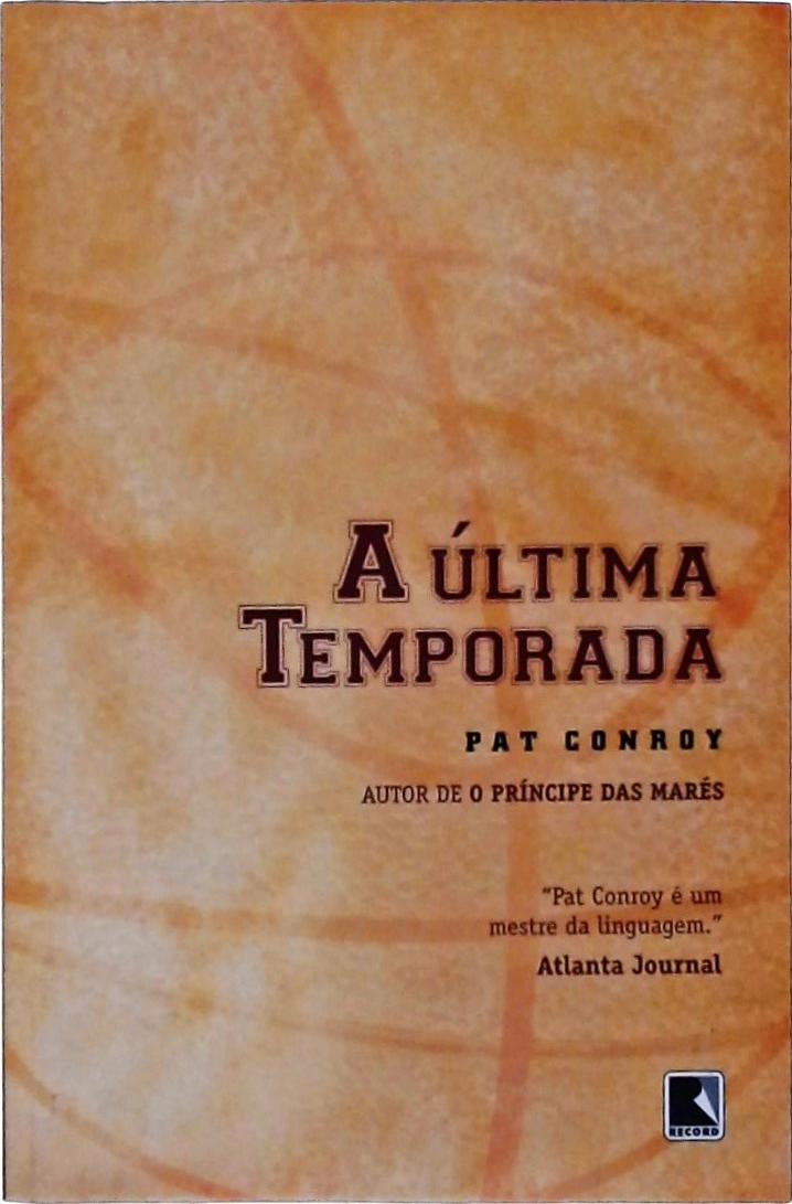 A Última Temporada