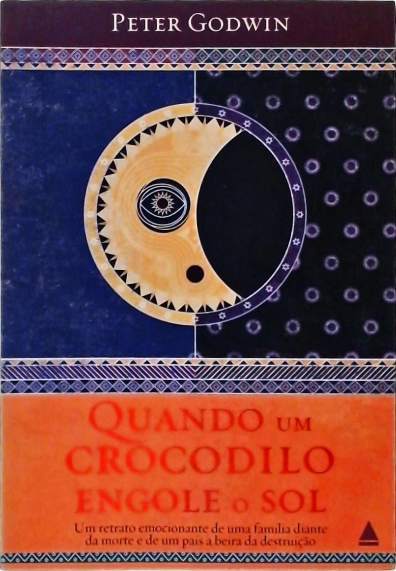 Quando Um Crocodilo Engole O Sol