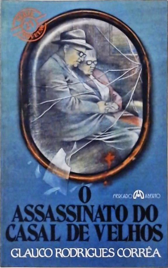 O Assassinato do Casal de Velhos