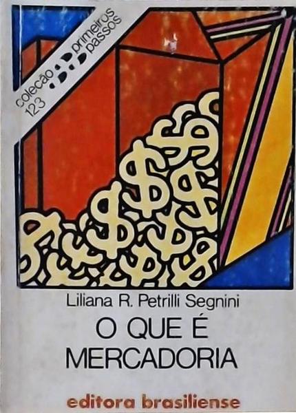 O Que É Mercadoria